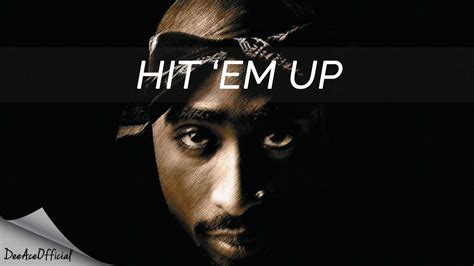 2pac -Hit 'Em Up - YouTube