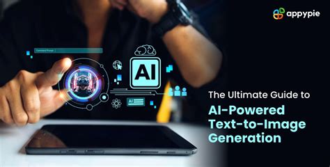 The Ultimate Guide to AI-Powered Text-to-Image Generation