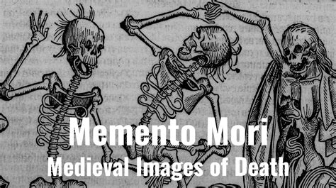 Memento Mori: Medieval Images of Death - Medievalists.net