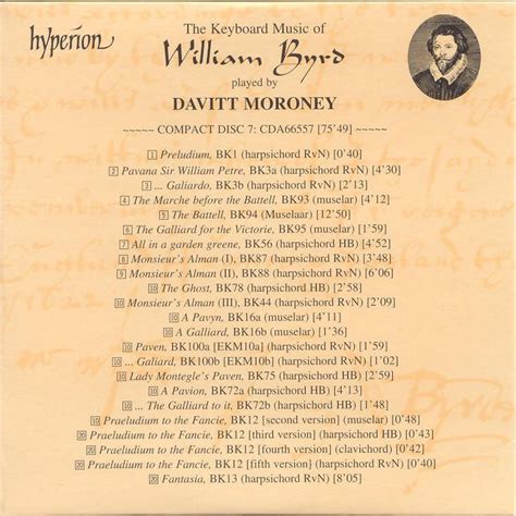 The Keyboard Music Of William Byrd (Played By Davitt Moroney) (CD7) - Davitt Moroney, William ...