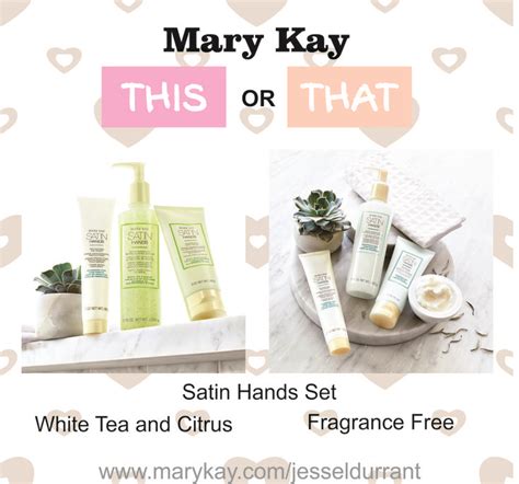 This or That Mary Kay Satin Hands Set White Tea Citrus vs Fragrance ...