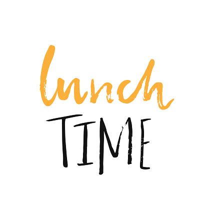 Lunch Time Lettering Quote Modern Brush Script Isolated On White Background Stock Illustration ...