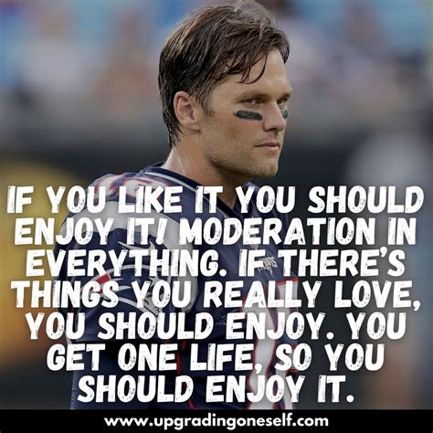 Top 17 Quotes From Tom Brady With Power-Backed Motivation