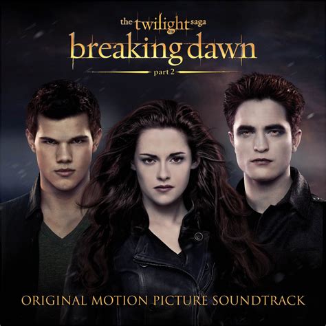 Original Motion Picture Soundtrack of The Twilight Saga: Breaking Dawn, Part 2 ~ Kernel's Corner