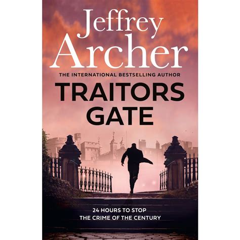 Traitors Gate by Jeffrey Archer | BIG W