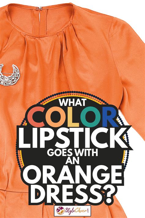 What Color Lipstick Goes With An Orange Dress?