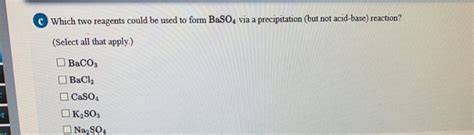 Solved a You want to prepare barium sulfate, BaSO4, using an | Chegg.com