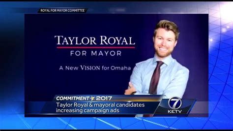 Taylor Royal, mayoral candidates increasing campaign ads