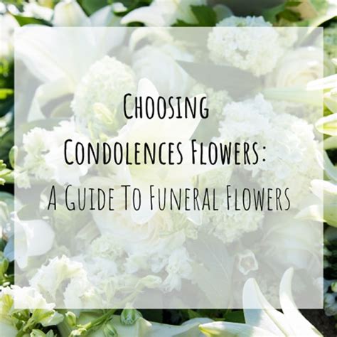 Choosing Condolences Flowers : A Guide To Funeral Flowers. - SG Florist