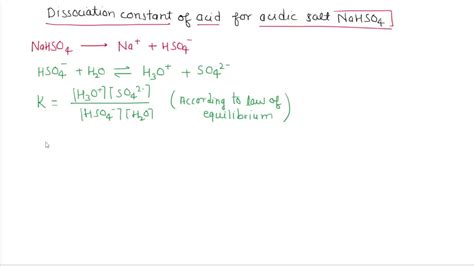 SOLVED:Sodium Hydrogen Sulfate, NaHSO4, Is An Acidic Salt