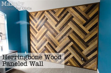 DIY Herringbone Wood Paneled Wall - Makely