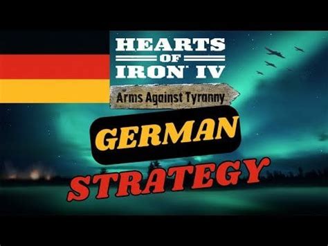 My German Strategy In Arms Against Tyranny : r/hoi4