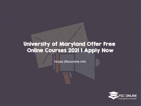 University of Maryland Offer Free Online Courses 2021 | Apply Now