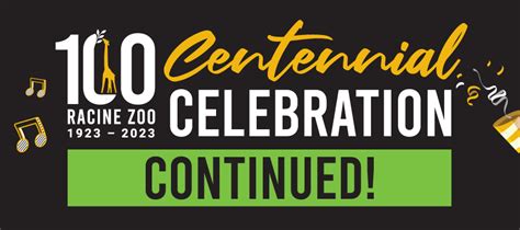 Centennial Celebration Continued - August 11 | racinezoo.org