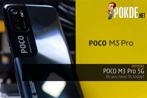 POCO M3 Pro 5G Review — Do You Need 5G Today? – Pokde.Net