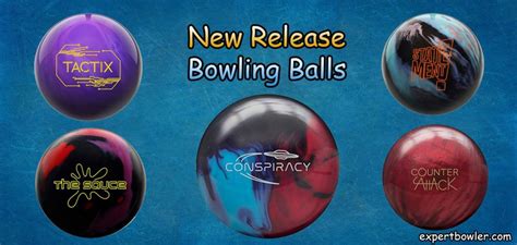 Best New Bowling Balls|Releases in 2024 – Expert Bowler