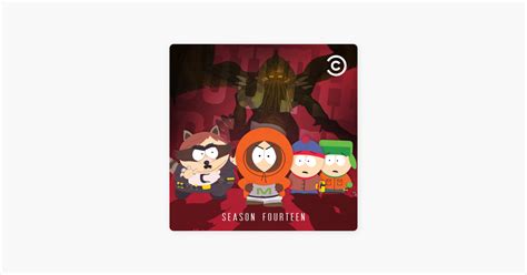 ‎South Park, Season 14 on iTunes