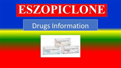 ESZOPICLONE - Generic Name , Brand Names, How to use, Precautions, Side ...