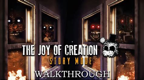 Full Game Walkthrough - The Joy of Creation Story Mode | 4K 60 FPS - YouTube