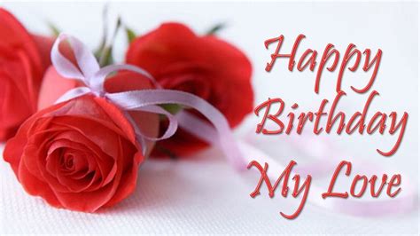 Happy Birthday My Love HD Images | Happy birthday pictures, Birthday wishes and images, Happy ...