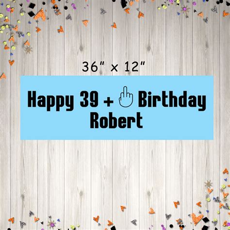 Funny 40th Birthday Party Banner Humorous Adult Birthday - Etsy