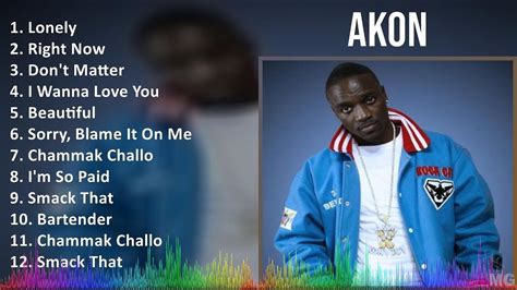 Akon 2024 MIX Best Songs - Lonely, Right Now, Don't Matter, I Wanna ...