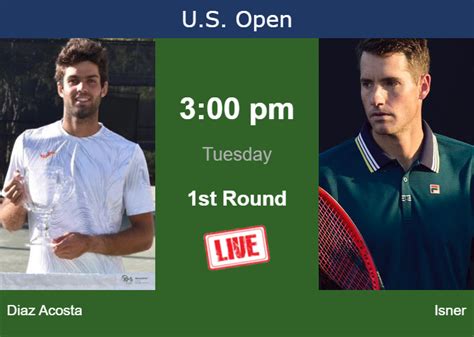 How to watch Diaz Acosta vs. Isner on live streaming at the U.S. Open ...