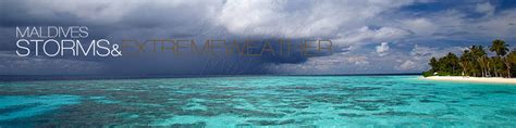 Hurricanes and Tsunamis in Maldives