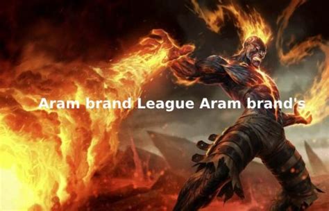 ARAM Brand League of Legends Build Guide