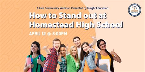 How to Stand Out in Admissions for Homestead High School Students, April 12 2023 | Online Event ...