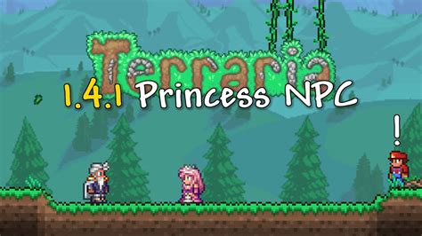 Terraria 1.4.1 - How to get The Princess NPC! - YouTube