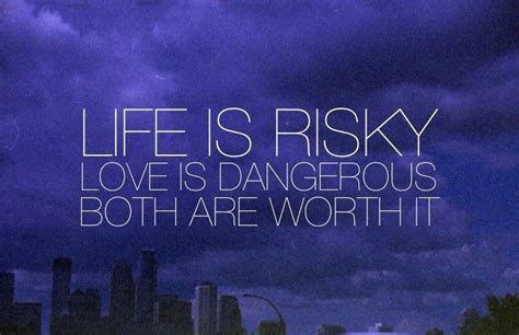 Dangerous Love Quotes. QuotesGram