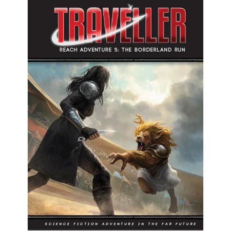 Mongoose Publishing MGP40018 Traveller Reach Adventure 5 the Borderland Run Role-Playing Game ...