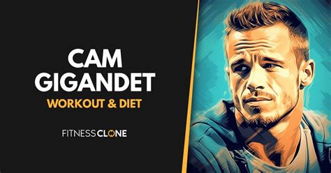 Cam Gigandet Workout Routine and Diet Plan