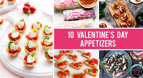 10 Valentine's Day Entrees / Appetizers That Will Make You Crave for More