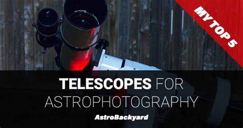 The Best Astrophotography Telescope for a Beginner | My Top 5