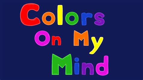 Colors On My Mind - YouTube