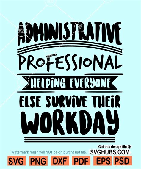 Administrative Assistant Quotes svg – SVG HUBS