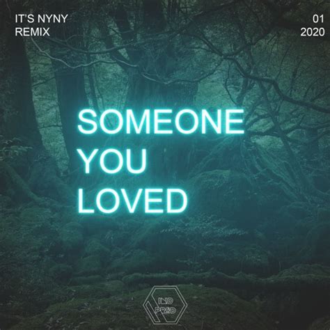 Stream Lewis Capaldi - Someone You Loved (It's Nyny Remix) by Ind production beat | Listen ...