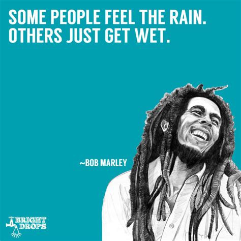 You Say You Love Rain Bob Marley Quotes. QuotesGram