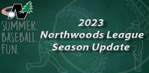 Northwoods League Announces Additions for 2023: Three Teams Added, Two All Star Games - OnFocus