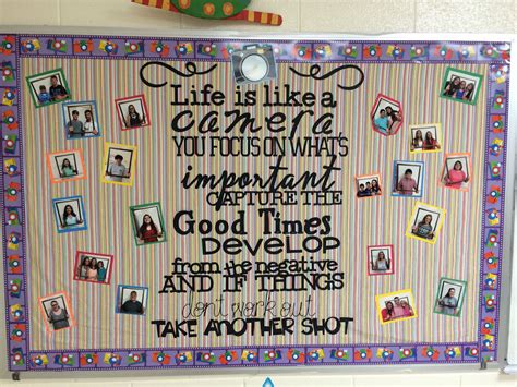 Life is Like a Camera... Inspiring bulletin board | Inspirational bulletin boards, School ...