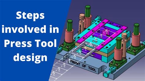 Steps involved in Press Tool design - YouTube