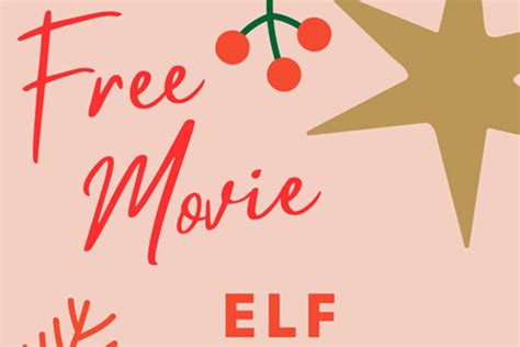 Free Movie: Elf | The Sellersville Theater