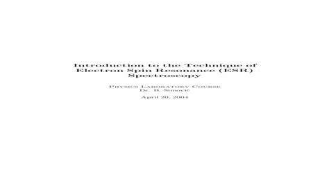 Introduction to the Technique of Electron Spin Resonance (ESR) Spectroscopy - [PDF Document]