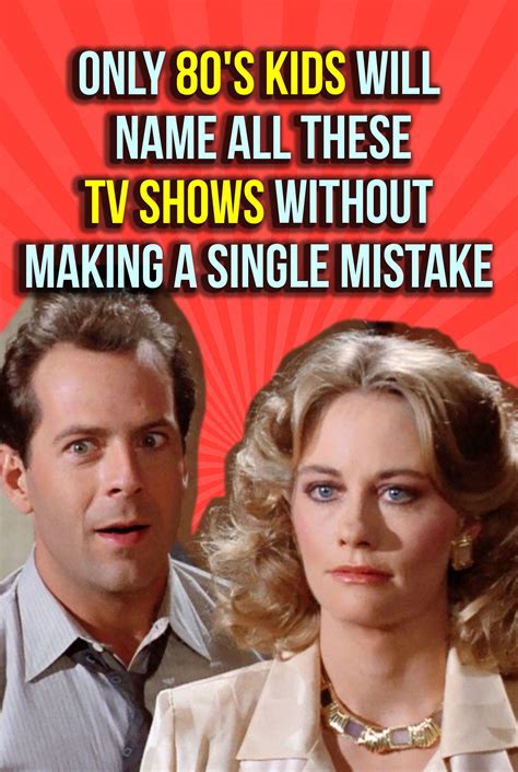 Only 80's Kids Will Name All These TV Shows Without Making A Single Mistake | The good old days ...