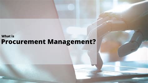 What is Procurement Management? | Step by Step Procurement Management Software