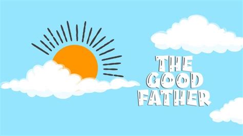 The Good Father | The Prodigal Son Children's Lesson