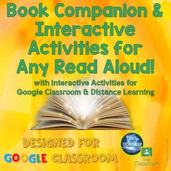Book Companion Graphic Organizers and Interactive Activities for Google Classroom and Distance ...