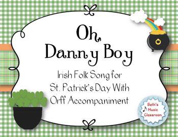 Oh, Danny Boy - Irish Music Folk Song with Orff Accompaniment | Folk song, Irish folk songs ...